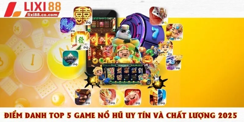 Những tựa game quay hũ nhất định không thể bỏ qua