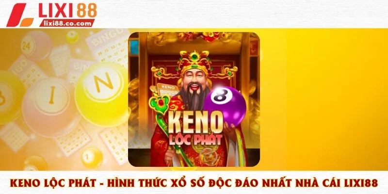 Keno lộc phát