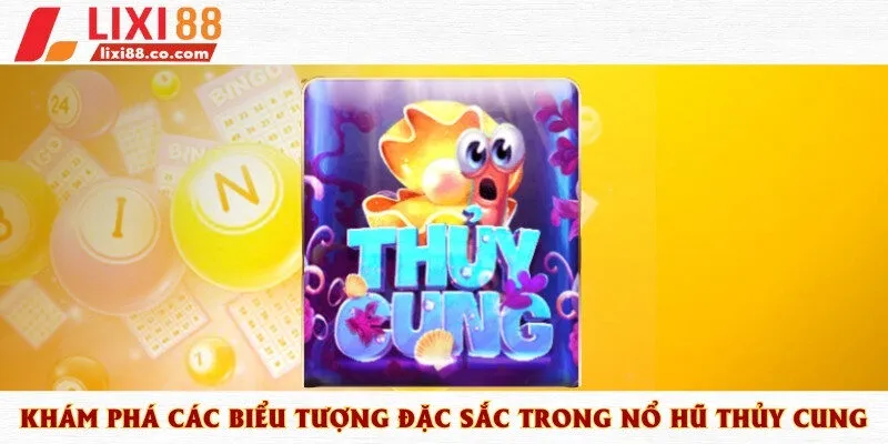 nổ hũ thủy cung