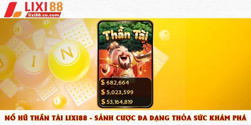 nổ hũ thần tài
