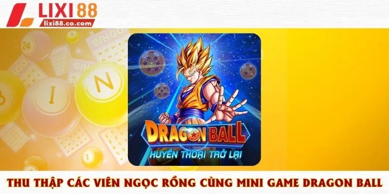 Mini game dragon ball