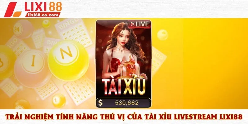 Tài xỉu livestream